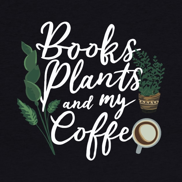 Books Plants and My Coffee by Chrislkf